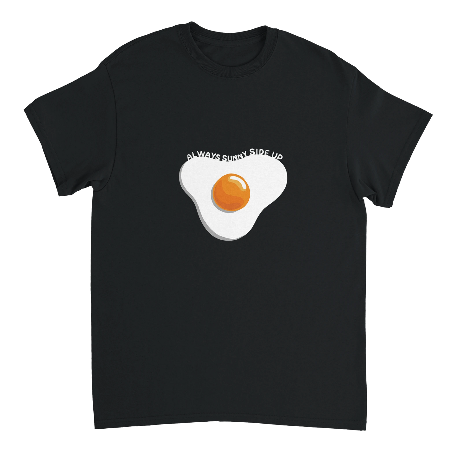 Astral Apple Men’s, Women’s or Unisex short sleeved, casual style classic crewneck t-shirt in Black cotton, with graphic print of a delicious fried egg and the text, "always sunny side up", larger size, happy, positive and yummy egg t-shirt