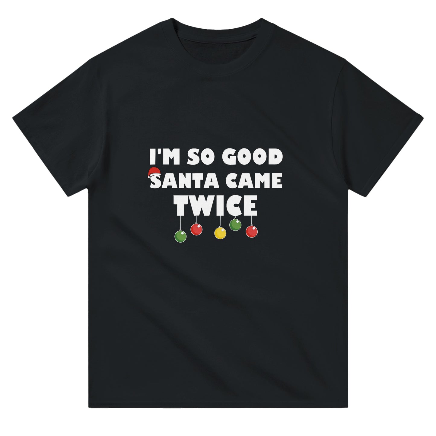 A funny, black Christmas t-shirt for couples with the text, "I'm so good Santa came twice".