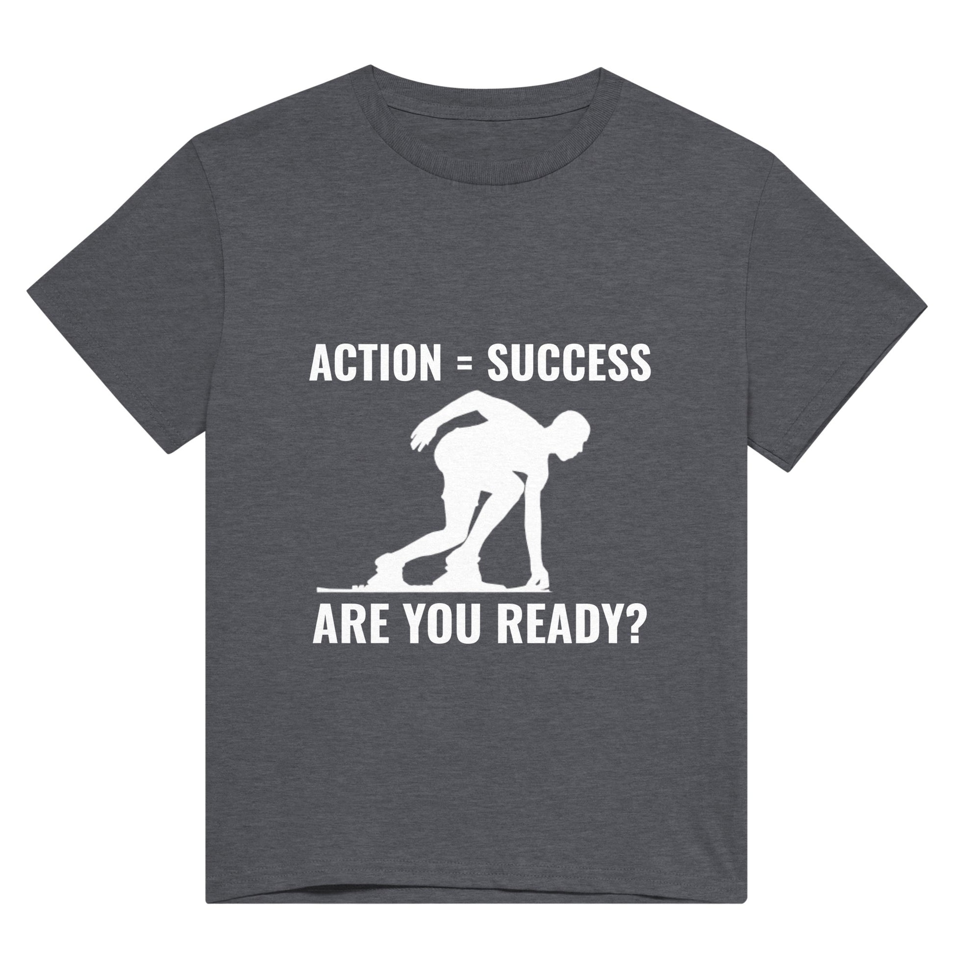 Grey t shirt with white text saying "Action = Success. Are you ready?" and an image of a person about to sprint.