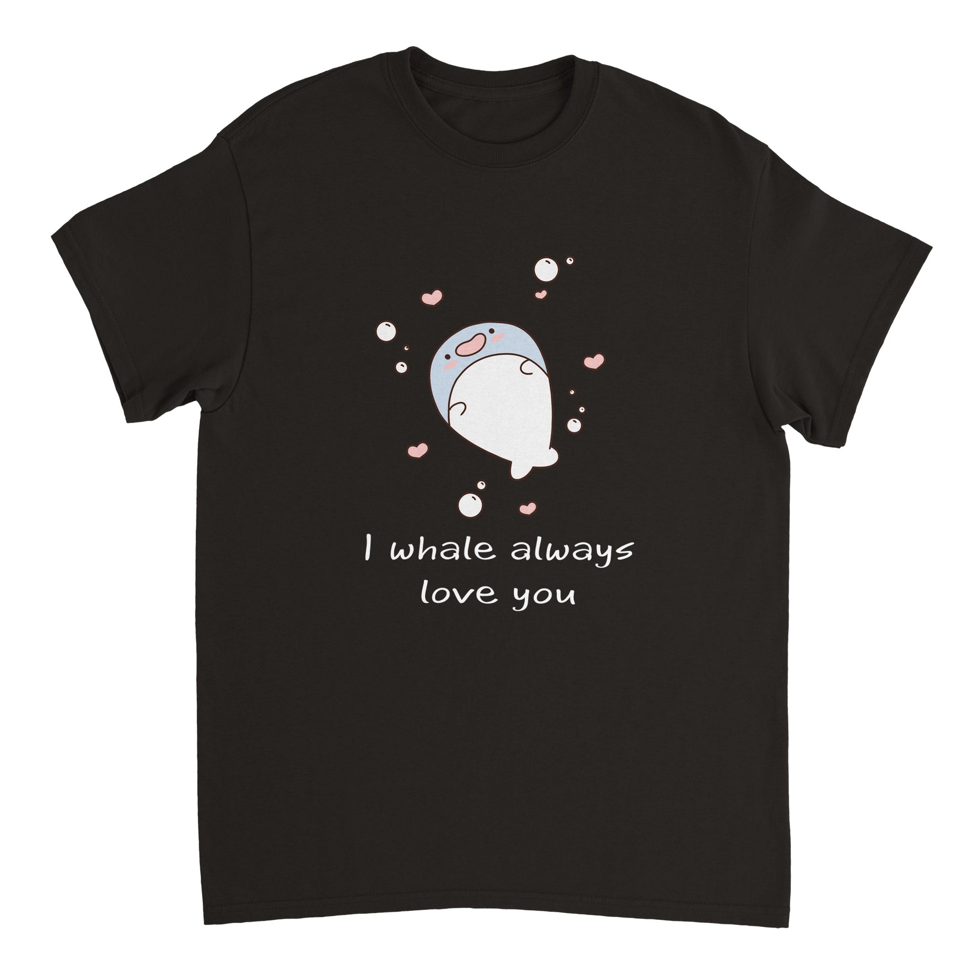 A black shirt with the words, "I whale always love you" in white and a picture of a cute blue whale surrounded by bubbles and hearts.