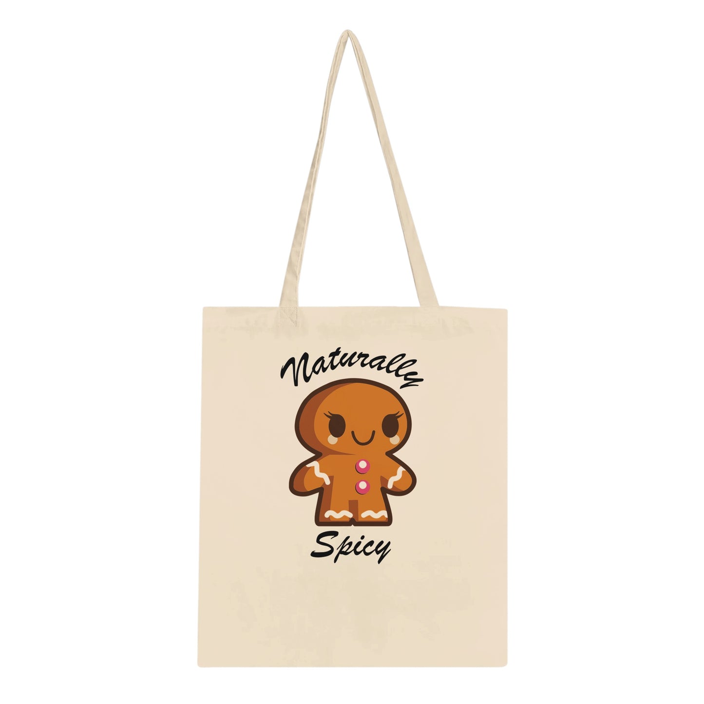 A tote bag with a picture of a gingerbread girl and the text, "naturally spicy".