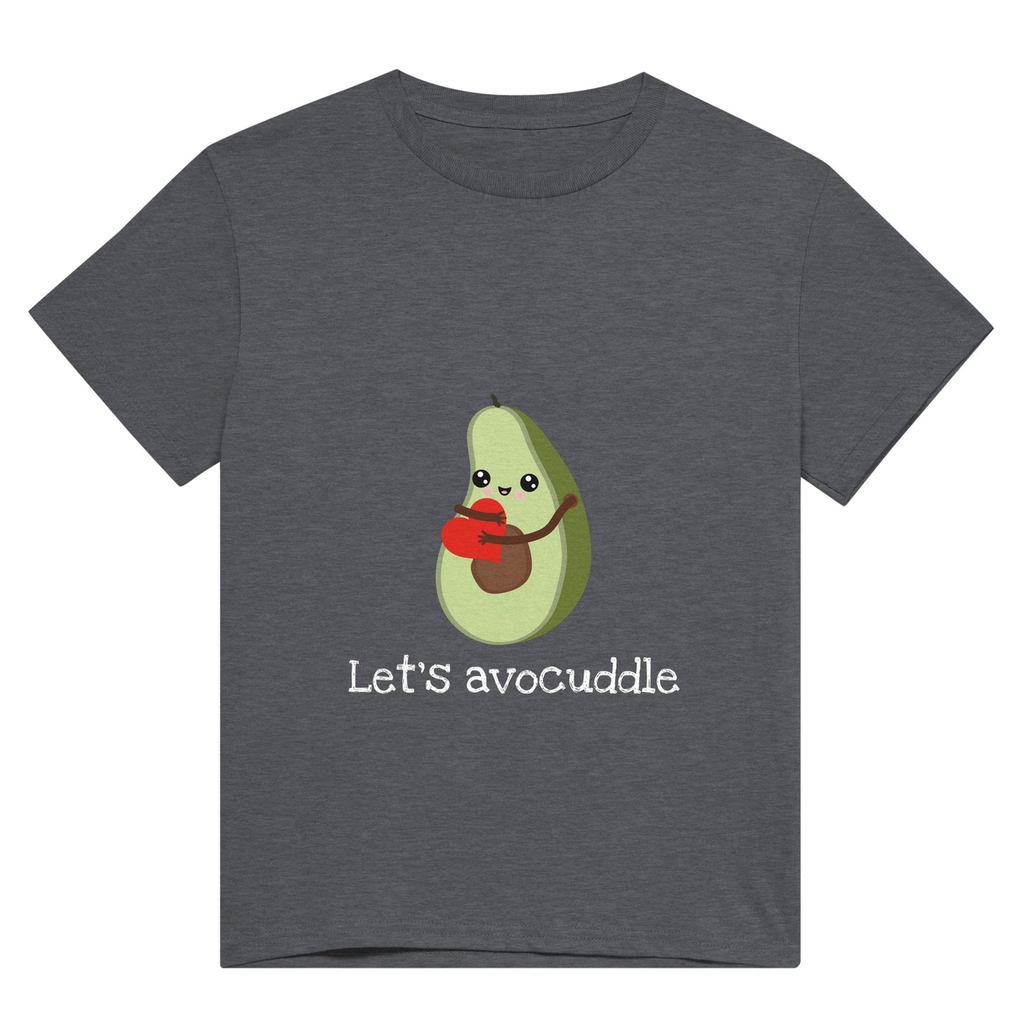 A dark grey t shirt with the pun, "Let's avocuddle" in white and a picture of a cute avocado cuddling a heart.