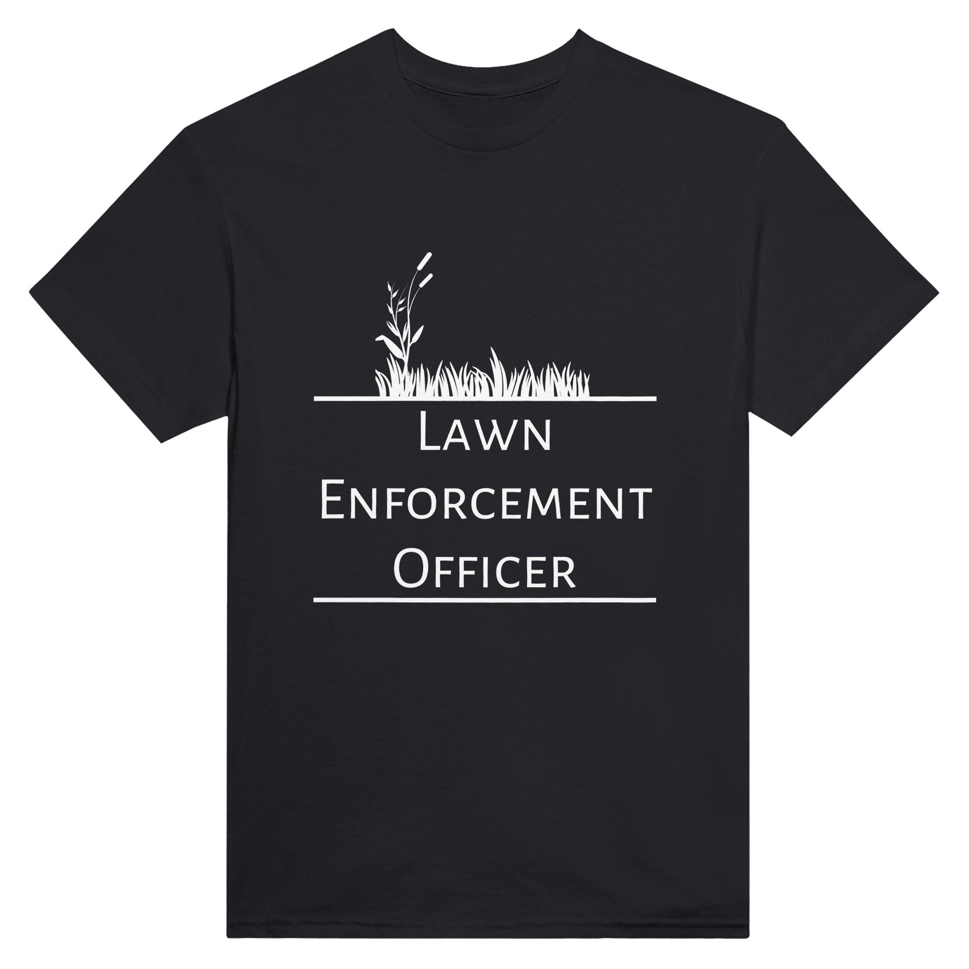 Black t-shirt with the text "lawn enforcement officer" printed on it