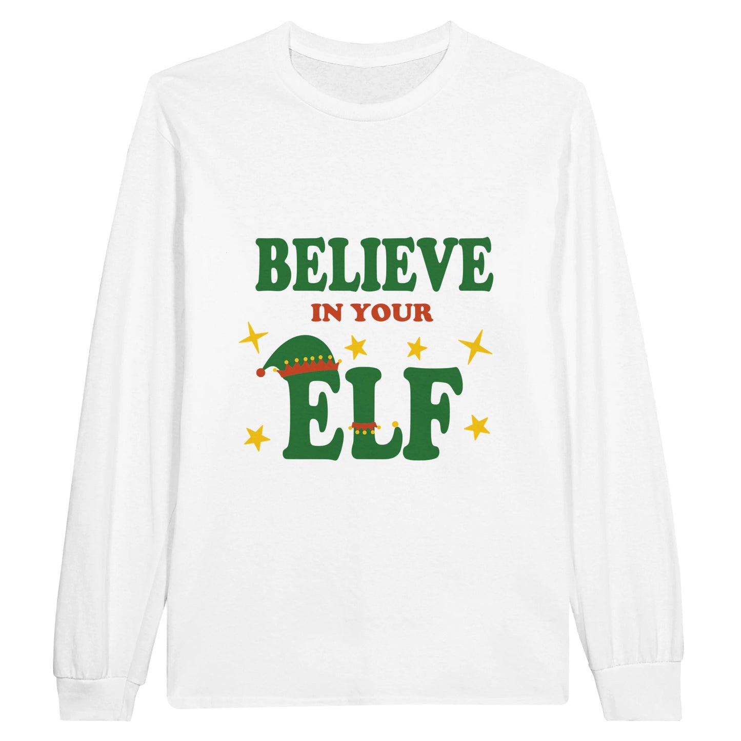 A white, long sleeved t shirt with the funny pun, "believe in your elf".